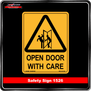 Warning Open Door With Care (Safety Sign 1526)
