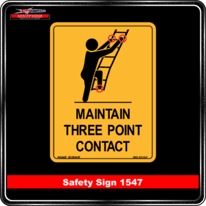 Warning Maintain Three Point Contact (Safety Sign 1547)