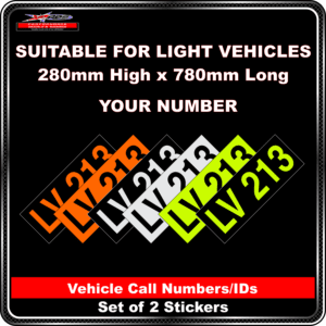 Hi Vis Light Vehicle Call Number/ID Class 1 (Set of 2 Stickers) 280mm x 780mm