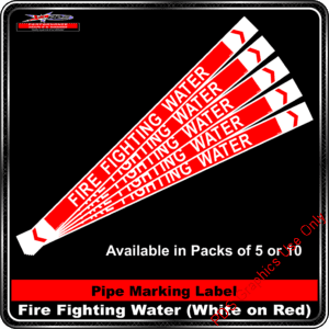 Pipe Markers - Fire Fighting Water