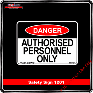Danger 1201 PDS Authorised Personnel only