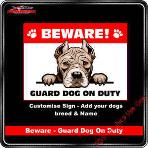 Beware guard dog on duty