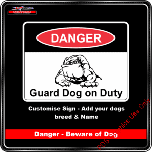 Danger Guard Dog on Duty