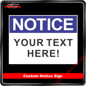 Product Background - Custom Signs - Notice