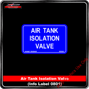 Product Background - Safety Signs - Air Tank Isolation Valve