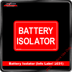 Product Background - Safety Signs - Battery Isolator 2031