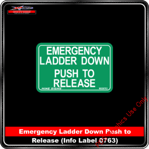 Product Background - Safety Signs - Emergency Ladder Down Push to Release