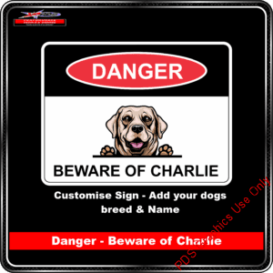Product Backgrounds - Dog Sign - Danger Beware of Charlie