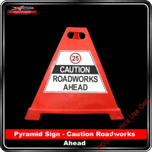 Pyramid Signs - 25 Caution Roadworks Ahead