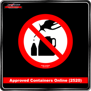 Product Background - Safety Signs - Approved Containers Only 2520
