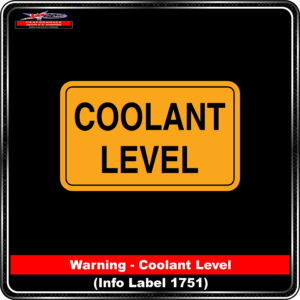 Product Background - Safety Signs - Coolant Level 1751