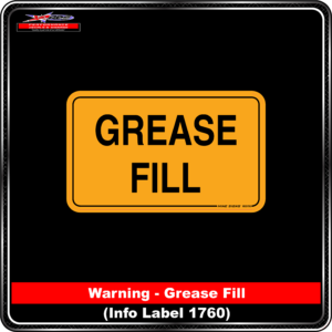 Product Background - Safety Signs - Grease Fill 1760